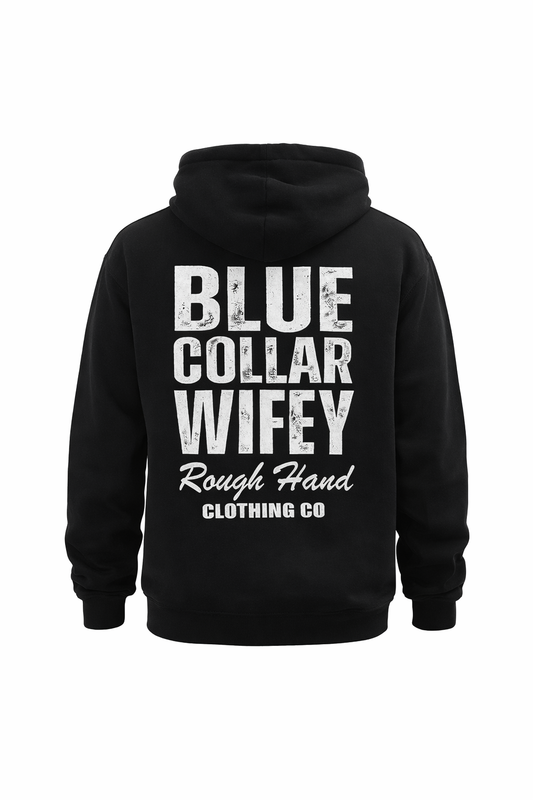 Blue Collar Wifey